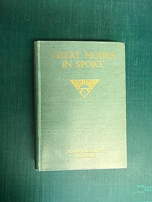 Imagen del vendedor de GREAT HOURS IN SPORT (John Buchan's Annual) a la venta por Old Hall Bookshop, ABA ILAB PBFA BA