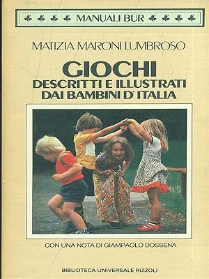 Imagen del vendedor de Giochi descritti e illustrati dai bambini d'Italia a la venta por Librodifaccia