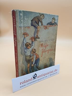 Imagen del vendedor de Solche Jungen-! : 4 Bubengeschichten / Karl Otto Horch. Textzeichnungen v. Werner Chomton a la venta por Roland Antiquariat UG haftungsbeschrnkt