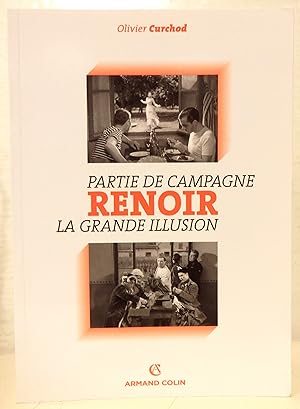 La "Méthode Renoir". Pleins feux sur Partie de campagne (1936) et La Grande illusion (1937). Post...