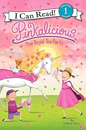 Seller image for Pinkalicious: The Royal Tea Party (I Can Read Level 1) for sale by Reliant Bookstore