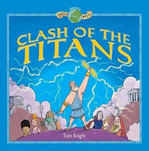 Bild des Verkufers fr Clash of the Titans (Hardcover) zum Verkauf von Grand Eagle Retail