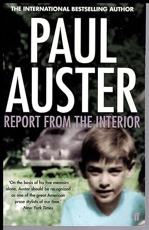 Imagen del vendedor de Report from the Interior 2014 by Paul Auster a la venta por Artifacts eBookstore