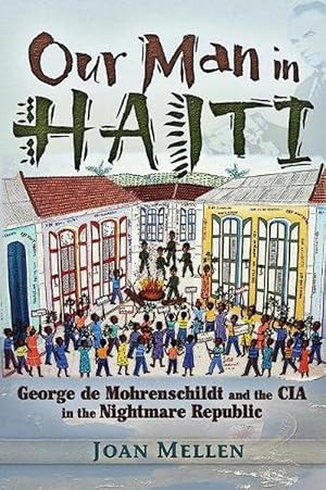 Imagen del vendedor de Our Man in Haiti (Paperback) a la venta por Grand Eagle Retail