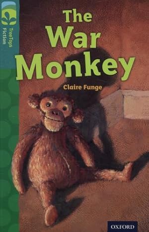 Seller image for Oxford Reading Tree Treetops Fiction: Level 16 More Pack A: The War Monkey by Funge, Claire [Paperback ] for sale by booksXpress