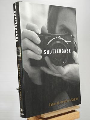 Seller image for Shutterbabe: Adventures in Love and War for sale by Henniker Book Farm and Gifts