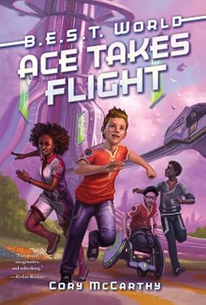 Seller image for Ace Takes Flight (B.E.S.T. World, 1) by McCarthy, Cory [Paperback ] for sale by booksXpress