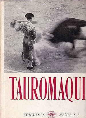 Tauromaquia. Fotografías de F. Catalá Roca