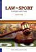 Seller image for Law in Sport: Concepts and Cases (Sports Management Library) [Soft Cover ] for sale by booksXpress