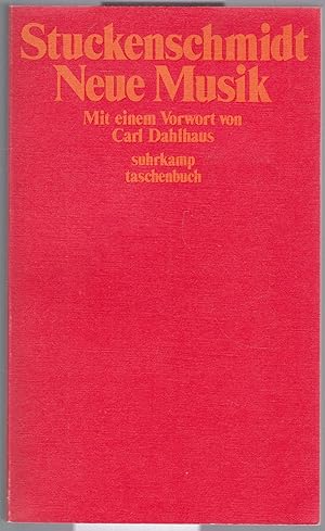 Seller image for Neue Musik. Mit einem Vorwort von Carl Dahlhaus for sale by Graphem. Kunst- und Buchantiquariat