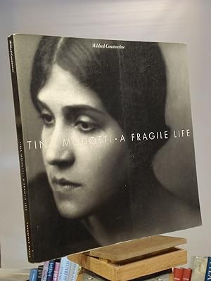 Seller image for Tina Modotti: A Fragile Life for sale by Henniker Book Farm and Gifts
