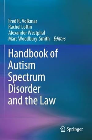 Immagine del venditore per Handbook of Autism Spectrum Disorder and the Law [Paperback ] venduto da booksXpress