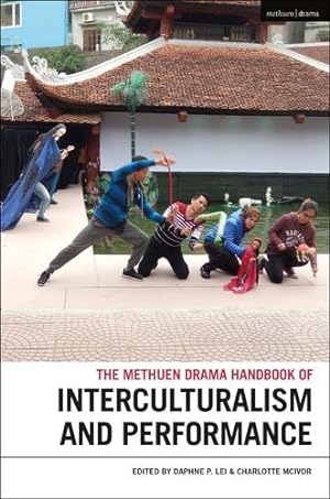Seller image for The Methuen Drama Handbook of Interculturalism and Performance (Methuen Drama Handbooks) [Paperback ] for sale by booksXpress
