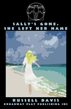 Seller image for Sally's Gone, She Left Her Name for sale by GreatBookPricesUK