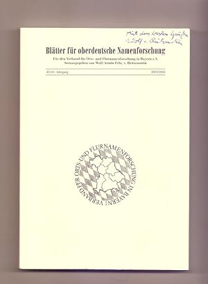 Blätter für oberdeutsche Namensforschung, 40./41. Jahrgang - Für den Verband für Orts- und Flurna...