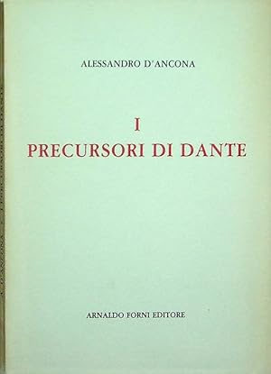 Image du vendeur pour I precursori di Dante.: Rist. anast. Ripr. facs. dell'ed. 1874. mis en vente par Studio Bibliografico Adige