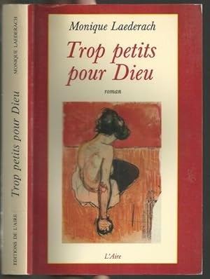 Seller image for Trop petits pour Dieu for sale by Ammareal