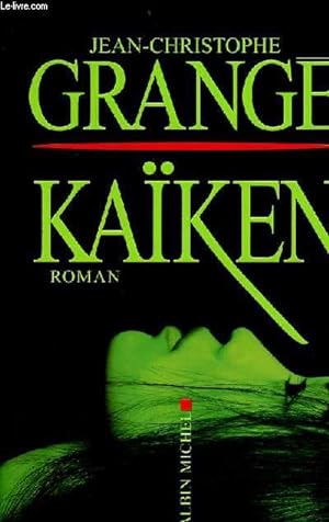 Seller image for Kaïken - roman. for sale by Le-Livre