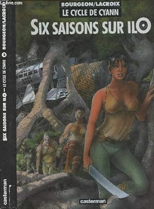 Seller image for Le cycle de Cyann - Six saisons sur Ilo - Tome 2 for sale by Le-Livre
