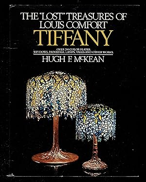Seller image for The "Lost" Treasures Of Louis Comfort Tiffany for sale by Granada Bookstore,            IOBA