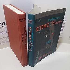 Theories of Science in Society (Evolutionary Explanation in the Social Sciences Series)