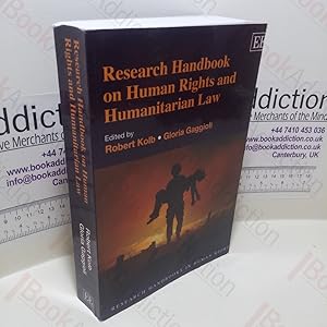 Research Handbook on Human Rights and Humanitarian Law (Research Handbooks in Human Rights series)
