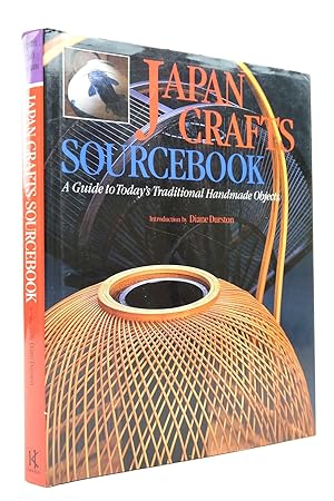 Seller image for JAPAN CRAFTS SOURCEBOOK: A GUIDE TO TODAY'S TRADITIONAL HANDMADE OBJECTS for sale by Stella & Rose's Books, PBFA