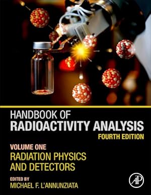 Seller image for Handbook of Radioactivity Analysis : Radiation Physics and Detectors for sale by GreatBookPricesUK