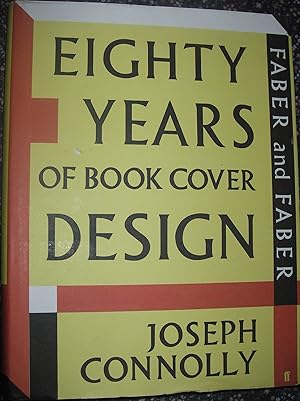 Image du vendeur pour Faber and Faber: Eighty Years of Book Cover Design mis en vente par eclecticbooks