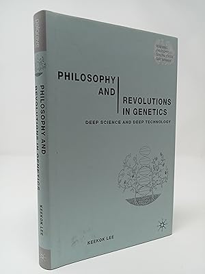 Immagine del venditore per Philosophy and Revolutions in Genetics Deep Science and Deep Technology. venduto da ROBIN SUMMERS BOOKS LTD