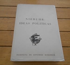 Image du vendeur pour Niebuhr : ideas polticas. Traducida por Francisco Sol Piqu. mis en vente par Librera Camino Bulnes