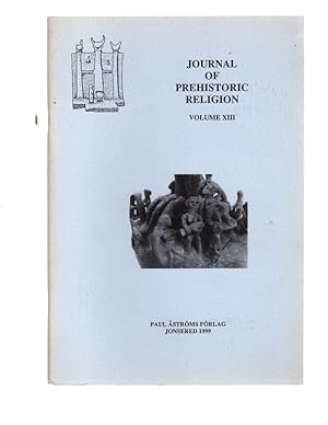 Imagen del vendedor de JOURNAL OF PREHISTORIC RELIGION, Volume XIII. a la venta por Once Read Books