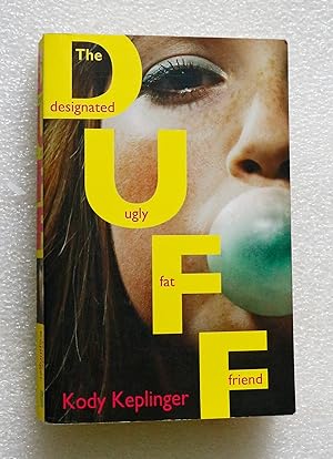 Imagen del vendedor de DUFF: The Designated Ugly Fat Friend a la venta por Cotswold Valley Books