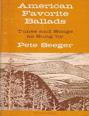 Bild des Verkufers fr American Favorite Ballads Tunes and Songs as Sung by Pete Seeger zum Verkauf von Clivia Mueller