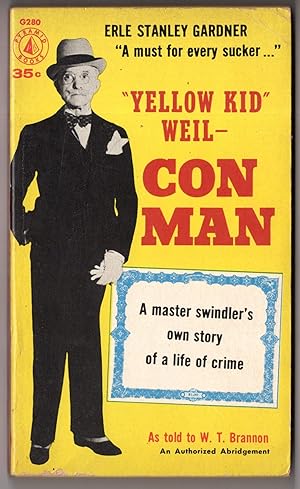 Yellow Kid Weil - Con Man