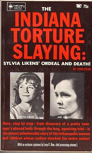 Immagine del venditore per Indiana Torture Slaying Sylvia Likens' Ordeal and Death! venduto da Kayo Books