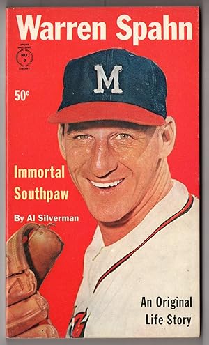 Warren Spahn, Immortal Southpaw