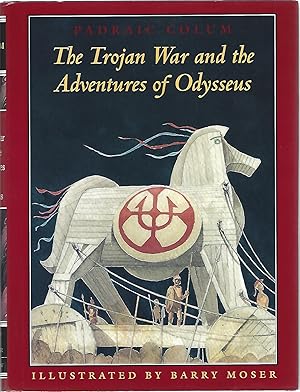 Seller image for THE TROJAN WAR AND THE ADVENTURES OF ODYSSEUS for sale by Columbia Books, ABAA/ILAB, MWABA
