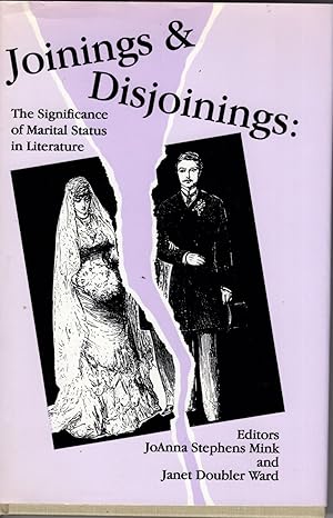 Seller image for Joinings and Disjoinings: The Significance of Marital Status in Literature for sale by Recycled Books & Music