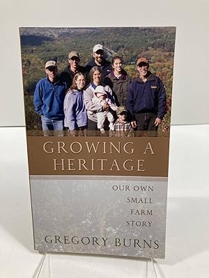 Seller image for Growing a Heritage for sale by True Oak Books