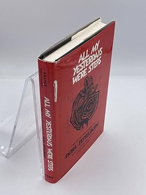 Imagen del vendedor de All My Yesterdays Were Steps: Selected Poems of Dora Teitelboim (English, Yiddish and Yiddish Edition) a la venta por True Oak Books