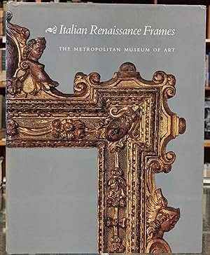 Seller image for Italian Renaissance Frames for sale by Moe's Books