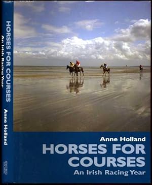 Seller image for Horses For Courses An Irish Racing Year for sale by HORSE BOOKS PLUS LLC