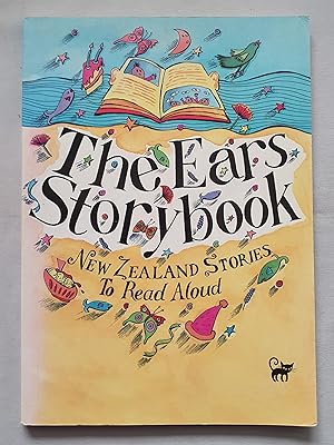 Seller image for The Ears Story Book : New Zealand Stories to Read Aloud for sale by Mad Hatter Books