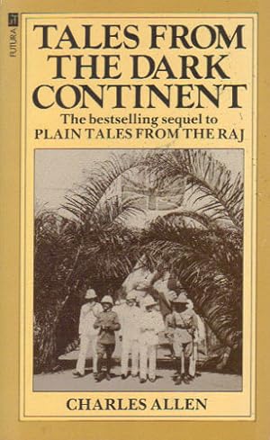 Seller image for TALES FROM THE DARK CONTINENT for sale by Black Stump Books And Collectables