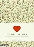 Imagen del vendedor de El camino del amor a la venta por Green Libros