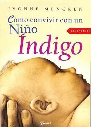 Seller image for C?mo Convivir Con Un Ni?o ?ndigo for sale by Green Libros