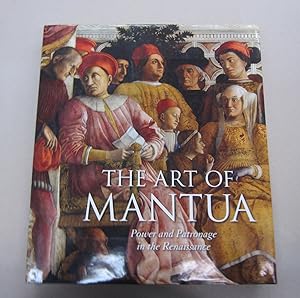 Bild des Verkufers fr The Art of Mantua: Power and Patronage in the Renaissance zum Verkauf von Midway Book Store (ABAA)