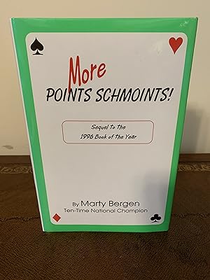 Seller image for More Points Schmoints! [SIGNED FIRST EDITION, FIRST PRINTING] for sale by Vero Beach Books