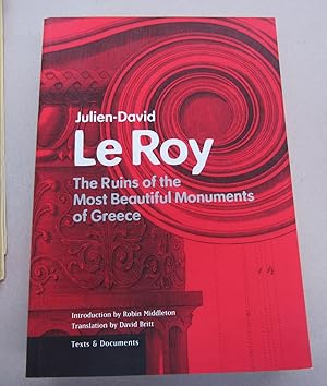 Image du vendeur pour The Ruins of the Most Beautiful Monuments of Greece: Texts & Documents mis en vente par Midway Book Store (ABAA)
